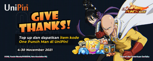 Give Thanks! Top Up dan Dapatkan Gift Codes One Punch Man di UniPin!